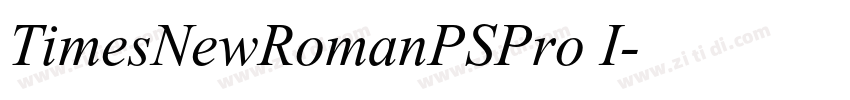 TimesNewRomanPSPro I字体转换